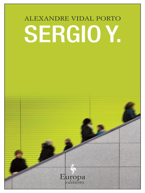Title details for Sergio Y. by Alexandre Vidal Porto - Available